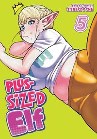 bokomslag Plus-Sized Elf Vol. 5 (Rerelease)