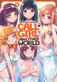 bokomslag Call Girl in Another World Vol. 9