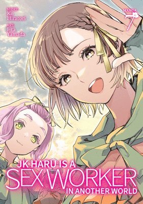 JK Haru is a Sex Worker in Another World (Manga) Vol. 7 1