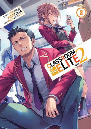 Syougo Kinugasa - Classroom of the Elite: Year 2 (Light Novel) Vol. 8, Häftad