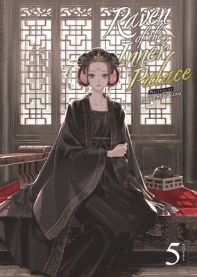 Raven of the Inner Palace (Light Novel) Vol. 5 1