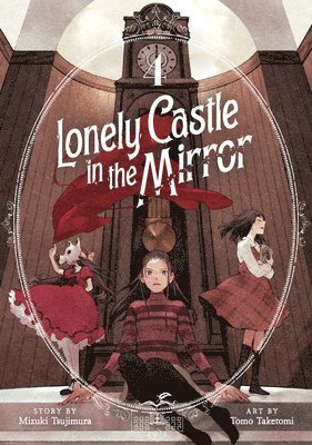 Lonely Castle in the Mirror (Manga) Vol. 4 1