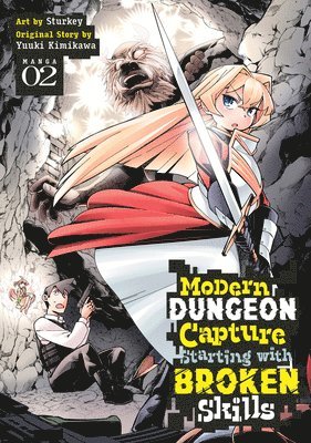 bokomslag Modern Dungeon Capture Starting with Broken Skills (Manga) Vol. 2