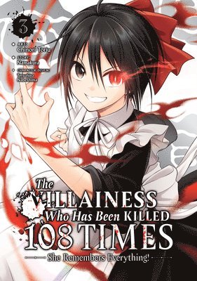 bokomslag Villainess Who Has Been Killed 108 Times: She Remembers Everything! (Manga) Vol. 3