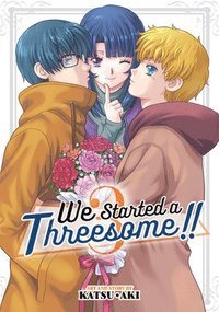 bokomslag We Started a Threesome!! Vol. 3