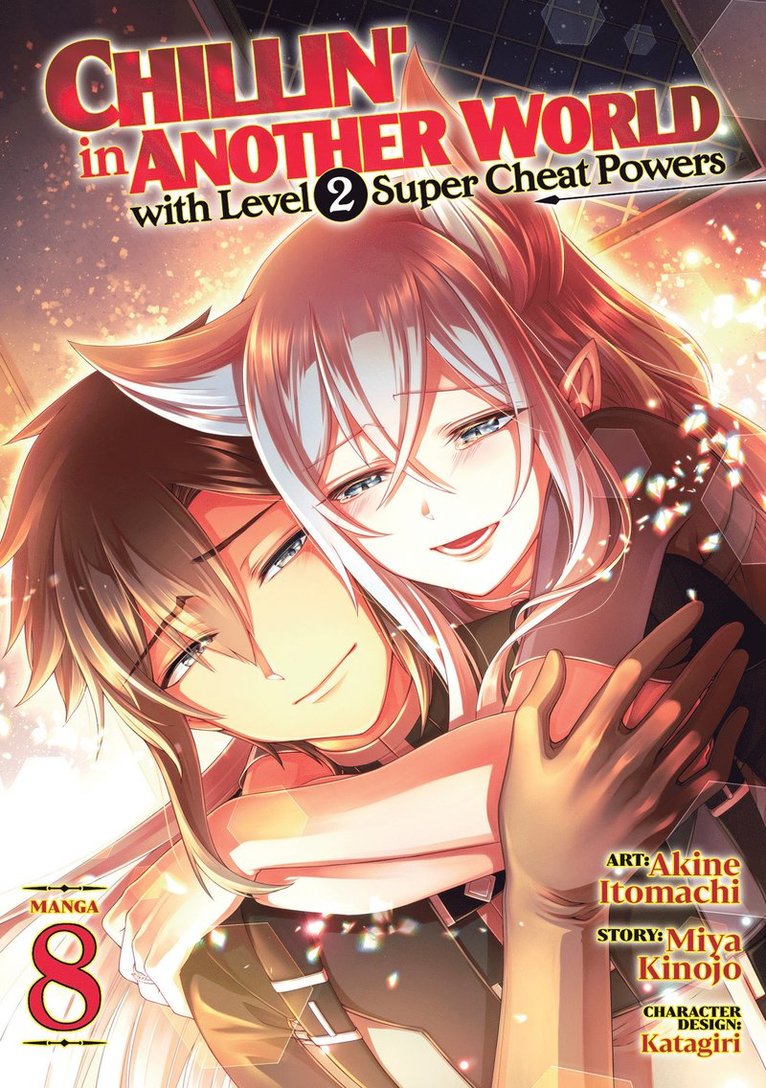 Miya Kinojo - Chillin' in Another World with Level 2 Super Cheat Powers (Manga) Vol. 8, Häftad