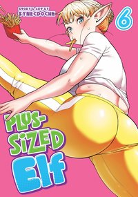 bokomslag Plus-Sized Elf Vol. 6 (Rerelease)