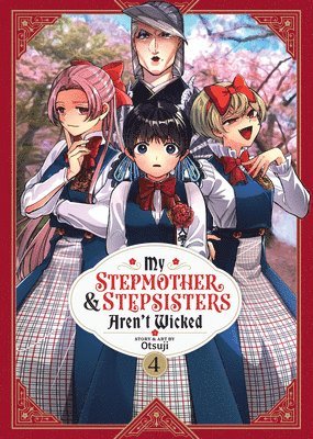 My Stepmother and Stepsisters Aren't Wicked Vol. 4 1