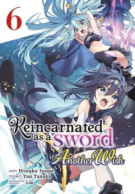 Reincarnated as a Sword: Another Wish (Manga) Vol. 6 1