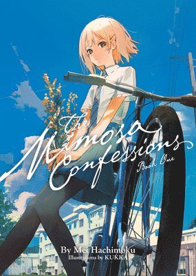 The Mimosa Confessions (Light Novel) Vol. 1 1
