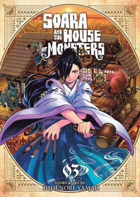 Soara and the House of Monsters Vol. 3 1