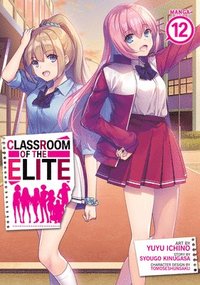 bokomslag Classroom of the Elite (Manga) Vol. 12