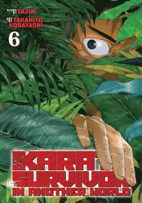bokomslag Karate Survivor in Another World (Manga) Vol. 6