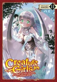 bokomslag Creature Girls: A Hands-On Field Journal in Another World Vol. 11