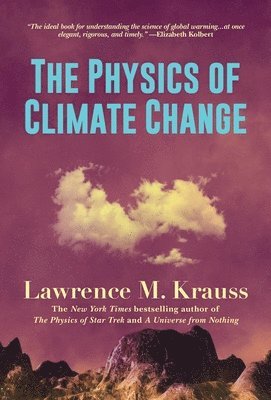 bokomslag The Physics of Climate Change