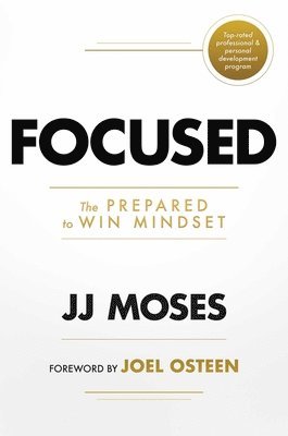 bokomslag Focused: The Prepared to Win Mindset