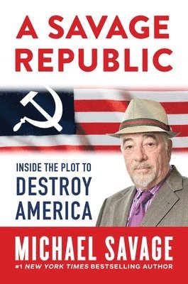 bokomslag A Savage Republic