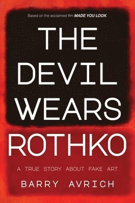 bokomslag The Devil Wears Rothko