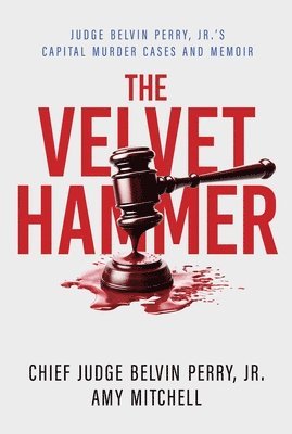 Belvin Perry Jr., Amy Mitchell - Velvet Hammer, Häftad
