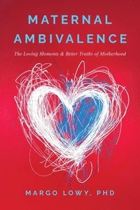 bokomslag Maternal Ambivalence