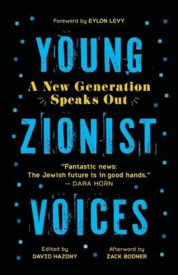 David Hazony - Young Zionist Voices, Häftad
