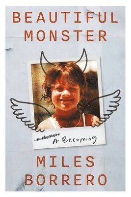 Miles Borrero - Beautiful Monster, Häftad