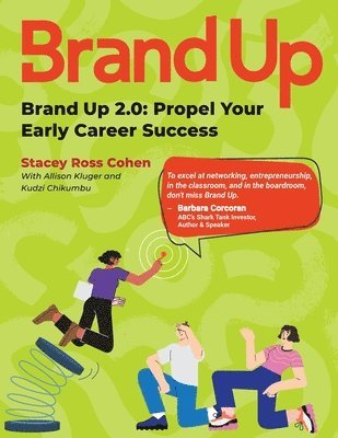 bokomslag Brand Up 2.0: Propel Your Early Career Success