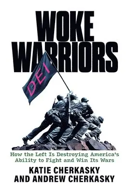 Katie Cherkasky, Andrew Cherkasky - Woke Warriors, Häftad. Tillgänglighet: Lägg i varukorg