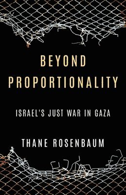 Thane Rosenbaum - Beyond Proportionality, Häftad