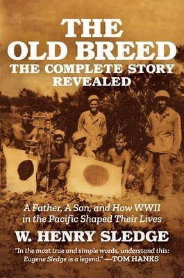 bokomslag Sledge, W: Old Breed... the Complete Story Revealed