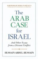 Hussain Abdul-Hussain - Arab Case for Israel, Häftad