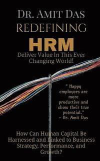 bokomslag REDEFINING HRM- Deliver Value In This Ever Changing World!