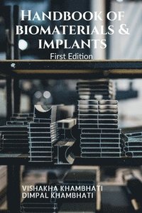 bokomslag Handbook of Biomaterials & Implants