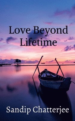Love Beyond Lifetime