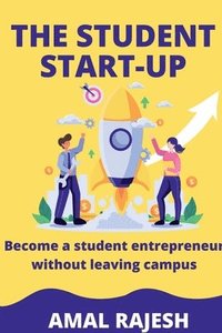 bokomslag The Student Startup