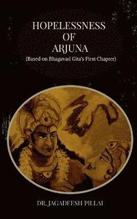 bokomslag Hopelessness of Arjuna