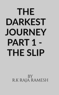bokomslag Darkest Journey Part 1 - The Slip