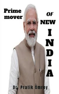 bokomslag Prime Mover Of New India