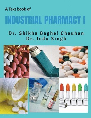 bokomslag Industrial Pharmacy I