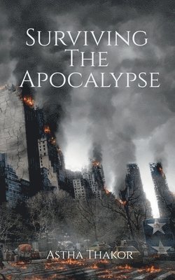 Surviving The Apocalypse 1