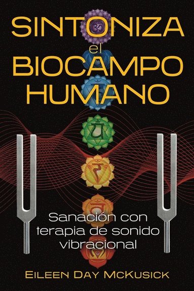 bokomslag Sintoniza el biocampo humano