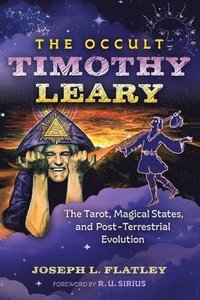 bokomslag The Occult Timothy Leary