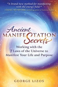 bokomslag Ancient Manifestation Secrets