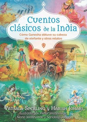 Vatsala Sperling, Harish Johari - Cuentos clásicos de la India, Häftad