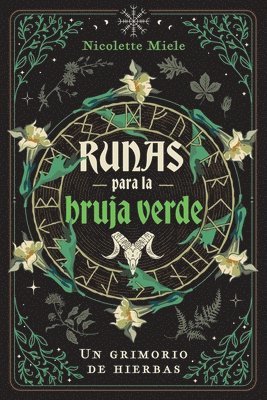 Nicolette Miele - Runas para la bruja verde, Häftad