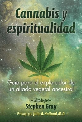 Stephen Gray - Cannabis y espiritualidad, Häftad