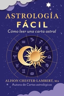 Alison Chester-Lambert - Astrología fácil, Häftad