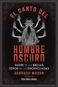 bokomslag El canto del Hombre Oscuro