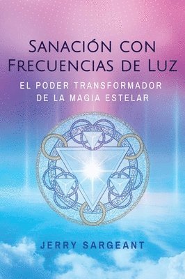 Jerry Sargeant - Sanación con frecuencias de luz, Häftad