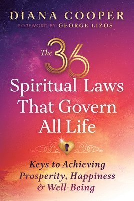 Diana Cooper - The 36 Spiritual Laws That Govern All Life, Häftad